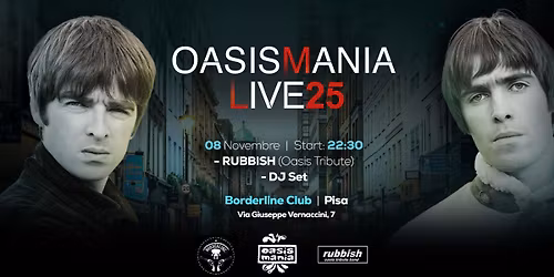 OASISMANIA NIGHT @ Borderline (Pisa), 08\/11\/2025