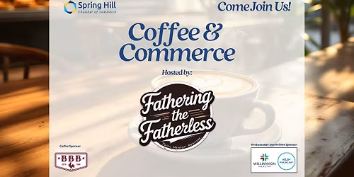 Coffee & Commerce: FATHERING THE FATHERLESS