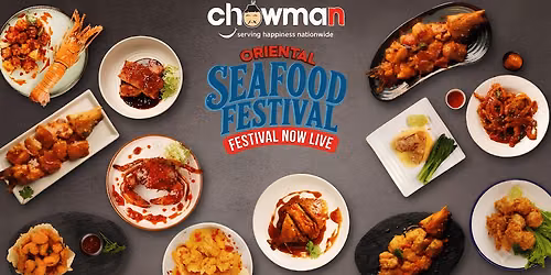 Chowman\u2019s Oriental Seafood Festival 2026