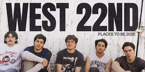 SOLD OUT! West 22nd w\/ Where's West? at Troubadour