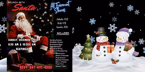 Brunch with Santa - 8:30 am & 10:30 am