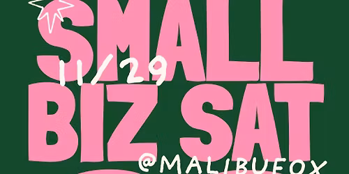 Small Biz Saturday Sale & Pop-Up Event