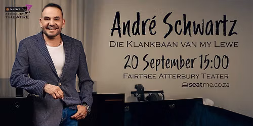 Andr\u00e9 Schwartz \u2013 Die Klankbaan van my Lewe