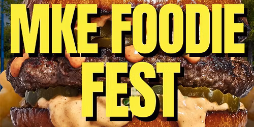 MKE FOODIE FEST