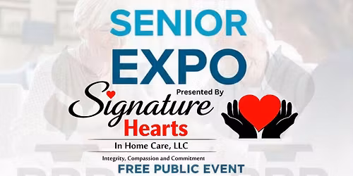 BBB Senior Expo- Presented by Signature Hearts in Home Care