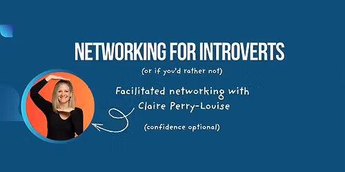 Networking for Introverts (or if you'd rather not)