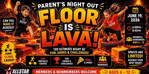The Floor is Lava! Parent's Night Out