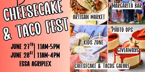 Barrie Cheesecake & Taco Fest