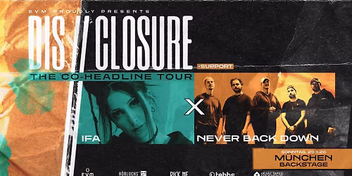 IFA + NEVER BACK DOWN | DIS \/\/ CLOSURE - THE CO-HEADLINE TOUR | BACKSTAGE M\u00dcNCHEN 2026
