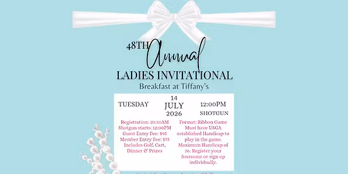 48th Annual Ladies Invitational - Breakfast at Tiffany's