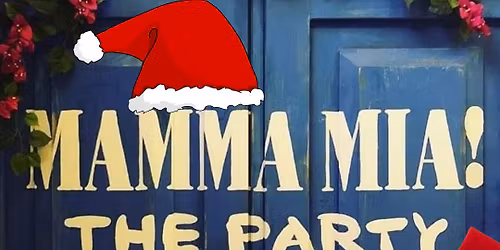 Mamma Mia Christmas Party 