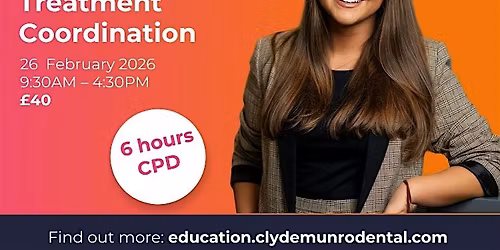 Behind the Scenes: Introduction to the Art of Treatment Coordination