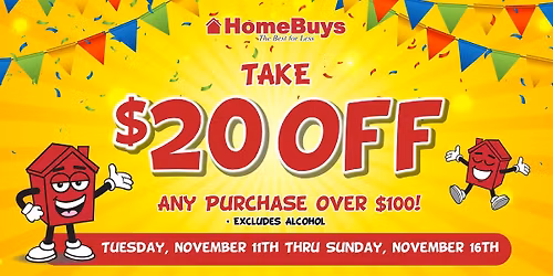 Enjoy $20 OFF Your $100 Purchase! Offer Runs Tuesday Through Sunday!
