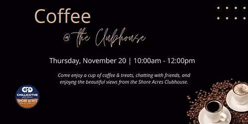 Coffee @ the Clubhouse