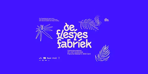 Openingsweekend: De Flesjesfabriek (nieuwe locatie!)