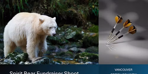 Spirit Bear Fundraiser Dart Shoot 