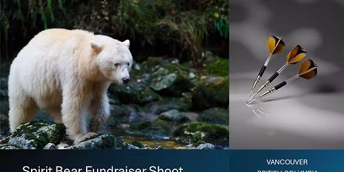 Spirit Bear Fundraiser Dart Shoot