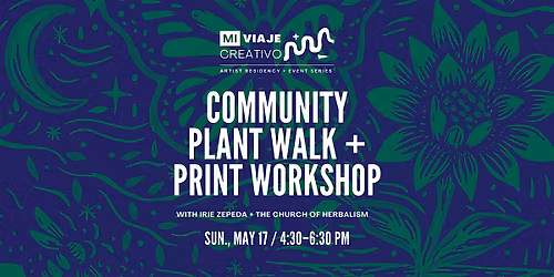 Community Plant Walk + Print Workshop