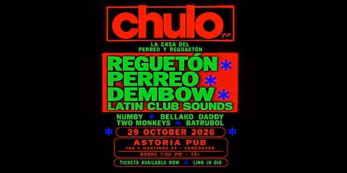 CHULO Vancouver \u2014 Halloween Edition