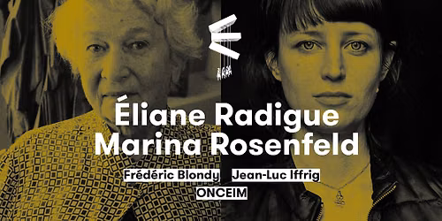 E\u0301liane Radigue + Marina Rosenfeld \u2022 Musica 2026