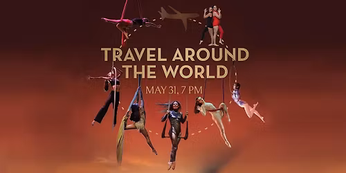 Travel Around the World Circus Show