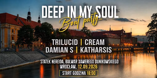 Deep In My Soul - Boat party