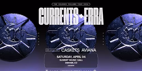 Currents & ERRA: The Silence Follows Tour 2026