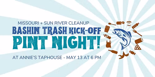 Bashin' Trash River Cleanup Pint Night