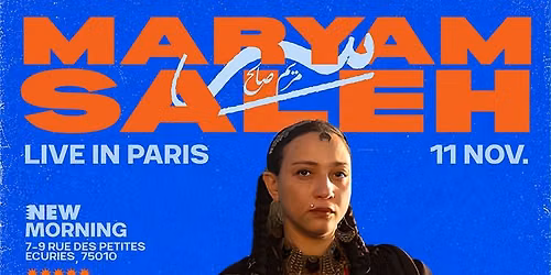 Maryam Saleh \u2022 New Morning (Paris)