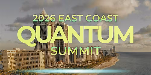 2026 East Coast Quantum Summit