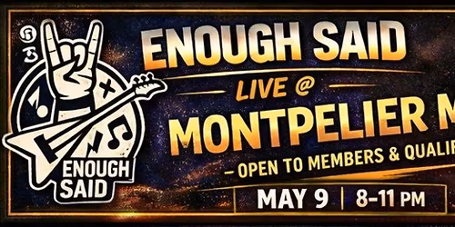 ENOUGH SAID LIVE @ MONTPELIER MOOSE