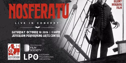 New Orleans Film Society and the LPO Presents Nosferatu In Concert