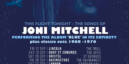 This Flight Tonight The Songs Of Joni Mitchell \/\/ Dunfermline Carnegie Hall