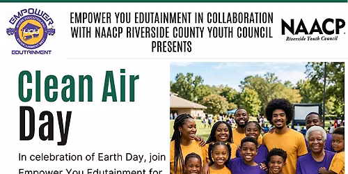 Empower You Edutainment: Youth and Community Clean Air Short Film Series.
