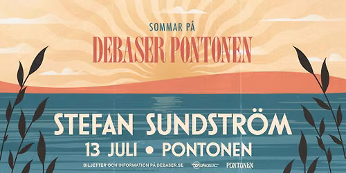 Stefan Sundstr\u00f6m | Debaser Pontonen