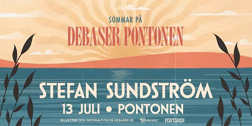 Stefan Sundstr\u00f6m | Debaser Pontonen