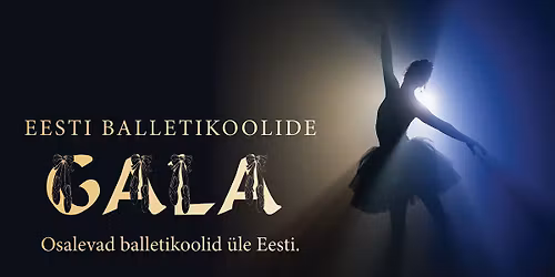 Eesti Balletikoolide Gala