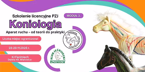 KONIOLOGIA \u2013 MODU\u0141 3: Aparat ruchu - od teorii do praktyki