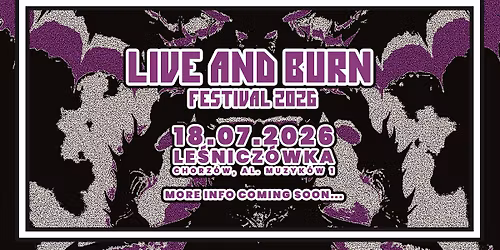 Live And Burn Festival 2026