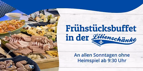 Fr\u00fchst\u00fccksbuffet in der Liliensch\u00e4nke