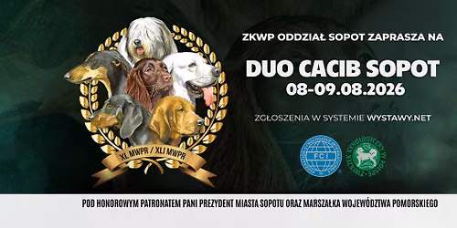 DUO CACIB SOPOT 08 & 09.08.2026 