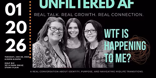 Unfiltered AF - Real Talk. Real Growth. Real Connection.