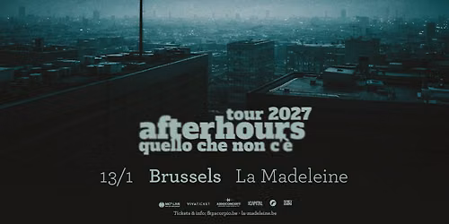 Afterhours \u2022 La Madeleine