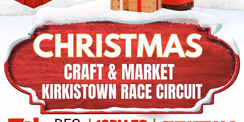 Christmas Fair, Kirkistown Race Circuit