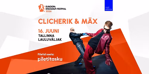 Clicherik & M\u00e4x LIVE - Tallinna Lauluv\u00e4ljak 16.06
