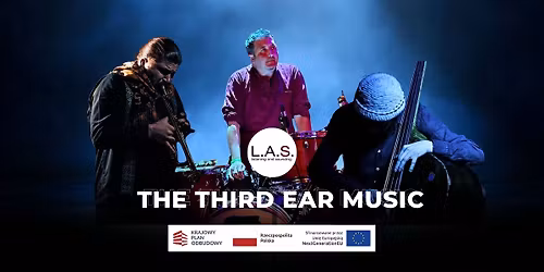 THE THIRD EAR MUSIC | VASCO TRILLA | LUBLIN