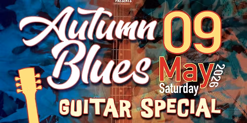Adelaide Roots & Blues Association Presents: Autumn Blues GUITAR SPECIAL!