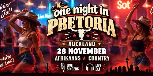 One Night in Pretoria @JacknJill east Auckland