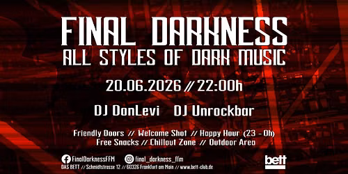 Final Darkness \/\/ All Styles of Dark Music \/\/ Letzte Party vor der Sommerpause!