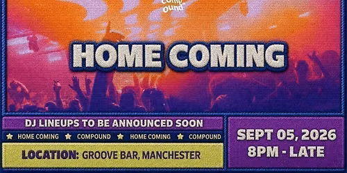 Compound - Homecoming